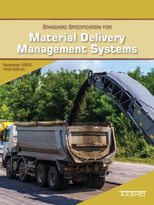 cover image of Standard Specification for Material Delivery Management Systems, 1st Edition